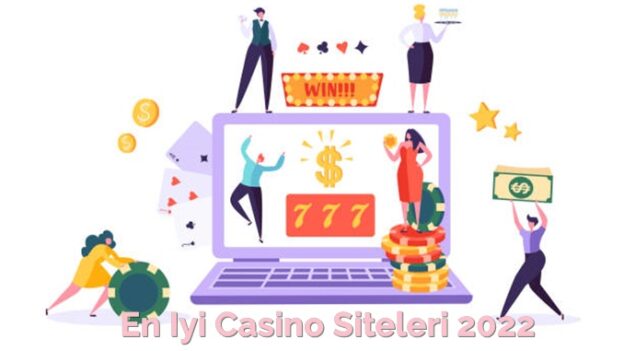 En İyi Casino Siteleri 2022